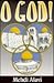 O God!