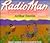 Radio Man/Don Radio: A Story in English and Spanish (English and Spanish Edition)