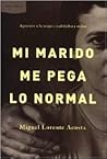 Mi marido me pega...