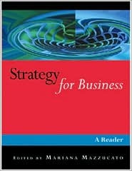 Strategy for Business: A Reader (Published in association with The Open University)
