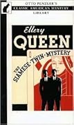 The Siamese Twin Mystery (Ellery Queen Detective, #7)