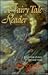 A Fairy Tale Reader: A Coll...