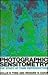Photographic Sensitometry: ...