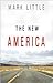 The New America by Mark Little