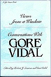 Views from a Window: Conversations With Gore Vidal (Hardcover)