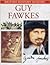 Guy Fawkes (British History Makers)