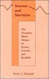 Neurosis and Narrative: The Decadent Short Fiction of Proust, Lorrain, and Rachilde