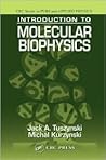 Introduction to Molecular Biophysics (Pure and Applied Physics)