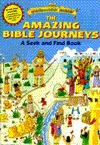 The Amazing Bible Journeys: A Seek and Find Book (The Beginners Bible)