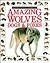 Amazing Wolves, Dogs, and F...