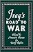 Iraq's Road to War by Amatzia Baram