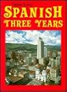 The Nassi/Levy Spanish Three Years Workbook