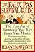 The Faux Pas Survival Guide: The Fine Art of Removing Your Foot from Your Mouth