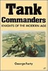Tank Commanders: Knights of the Modern Age Tank Commanders: Knights of the Modern Age
