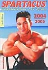 Spartacus International Gay Guide, 2004/2005 (Spartacus International Gay Guide)