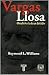 Vargas Llosa, Otra Historia De Un Deicidio/vargas Llosa: Another Story of Deicide: Otra Historia De UN Deicidio (Spanish Edition)