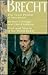 The Good Person of Szechwan, Mother Courage and Her Children, Fear and Misery of the Third Reich