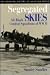 Segregated Skies: All-Black...