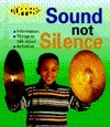 Sound and Silence