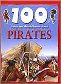 100 Things You Should Know About Pirates