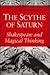 The Scythe of Saturn: Shakespeare and Magical Thinking