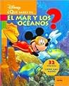 Que Sabes el Mar Y Los Oceanos? (Spanish Edition)