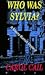 Who Was Sylvia?: A Maxey Burnell Mystery (Maxey Burnell Mystery Series)