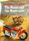 The Mouse and the Motorcycle by Beverly Cleary