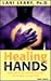 Healing Hands by Lani Leary