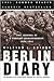 Berlin Diary: The Journal of a Foreign Correspondent 1934-41