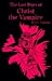 The Last Days of Christ the Vampire by J.G. Eccarius