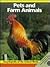 Pets and Farm Animals (Encyclopedia of the Animal World)