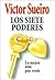 Los siete poderes/ the Seve...