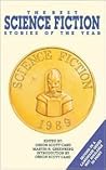 The Best Science Fiction Stories of the Year, 1989 The Best Science Fiction Stories of the Year, 1989