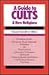 Guide to Cults and New Reli...