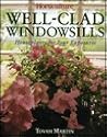 Well-Clad Windowsills: Houseplants for Four Exposures Well-Clad Windowsills: Houseplants for Four Exposures
