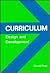 Curriculum, Design, and Dev...