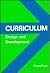 Curriculum, Design, and Development by David  Pratt