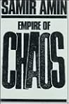Empire of Chaos by Samir Amin