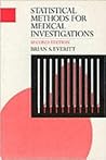 Statistical Methods in Medical Investigations Statistical Methods in Medical Investigations