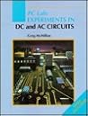 PC Lab: Experiments in Dc and Ac Circuits