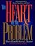The Heart of the Problem: A...