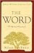 The Word: Jewish Wisdom Thr...