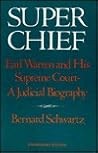 Super Chief by Bernard Schwartz