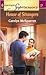 House of Strangers (Harlequin Superromance No. 1143)
