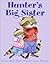 Hunter's Big Sister by Laura Malone Elliott