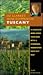 Oz Clarke's Wine Companion: Tuscany Guide (Oz Clarke's Wine Companions)