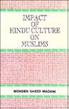 Impact of Hindu Culture on Muslims