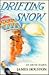 Drifting Snow by James A. Houston