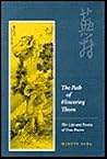 The Path of Flowering Thorn: The Life and Poetry of Yosa Buson